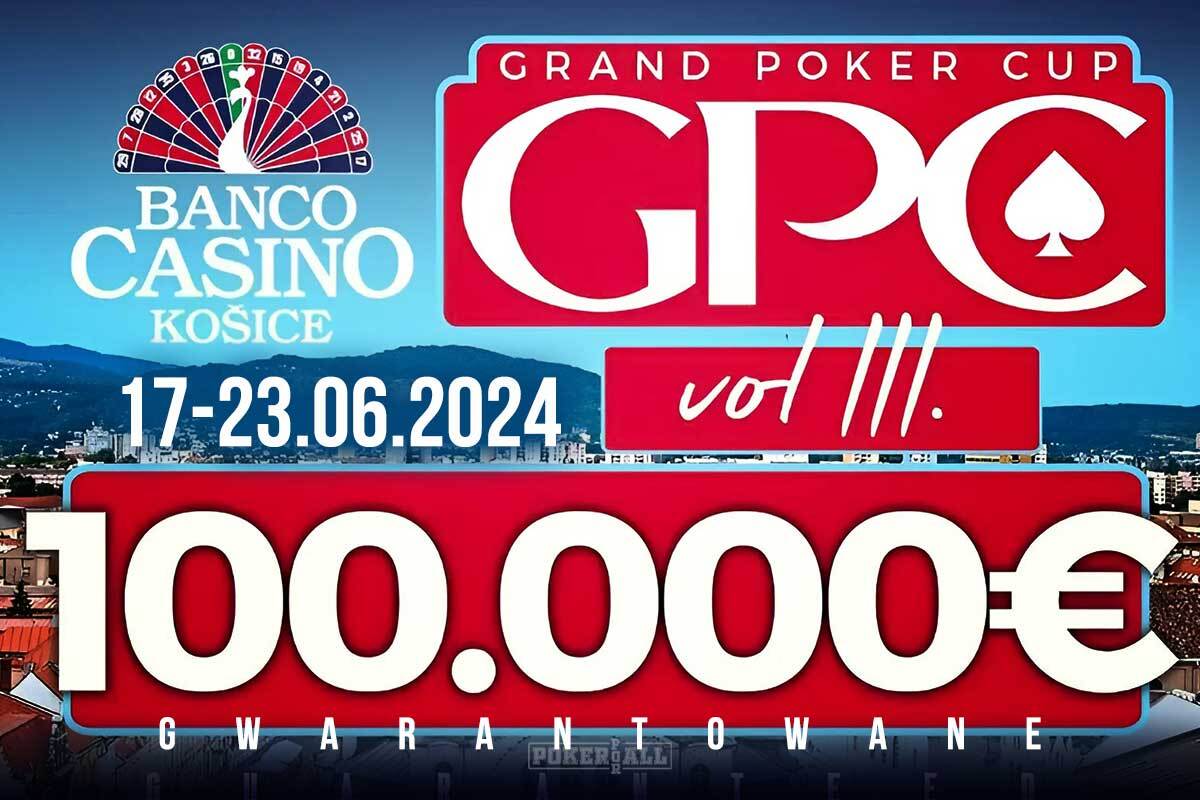 Grand Poker Cup III w Banco Casino w Koszycach już w czerwcu 