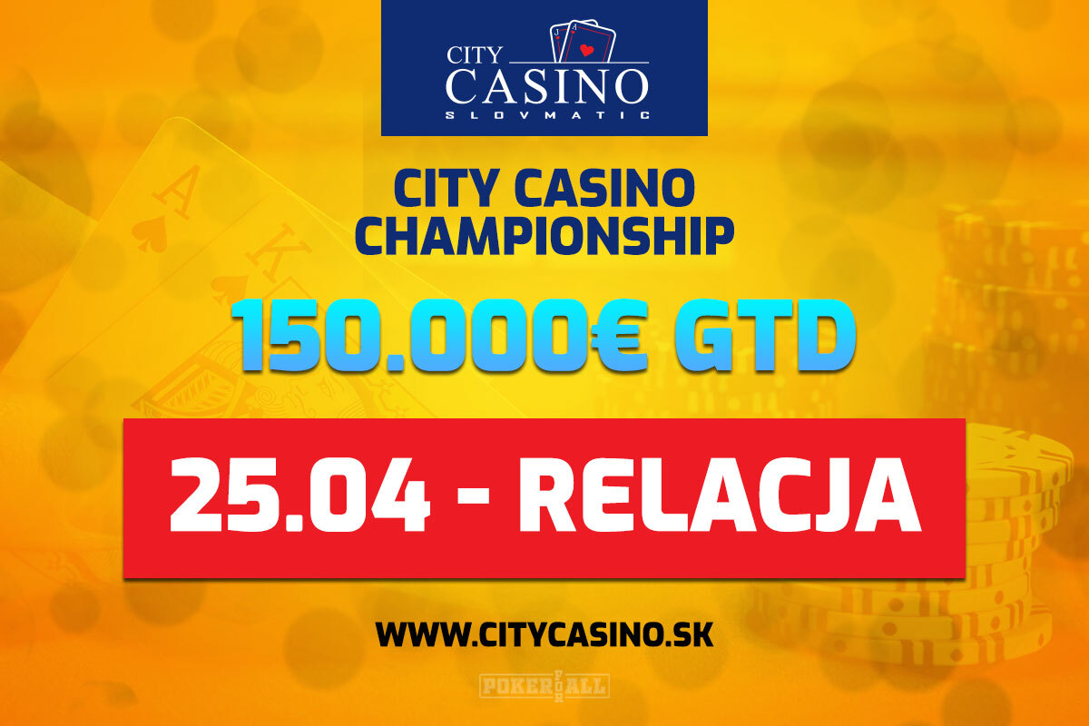 City Casino Championship 150k€ gtd dzień 5 - relacja na żywo 00:05